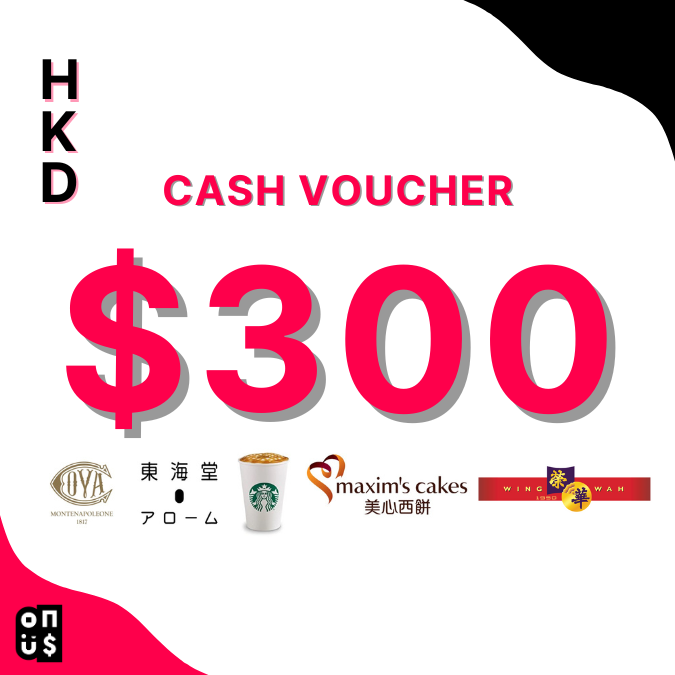 HKD 300 Cash E-Voucher｜ COVA Hong Kong, Maxim's Cakes, Maxim's On-Site Bakery, Starbucks, Wing Wah Cake Shop, Arome Bakery 