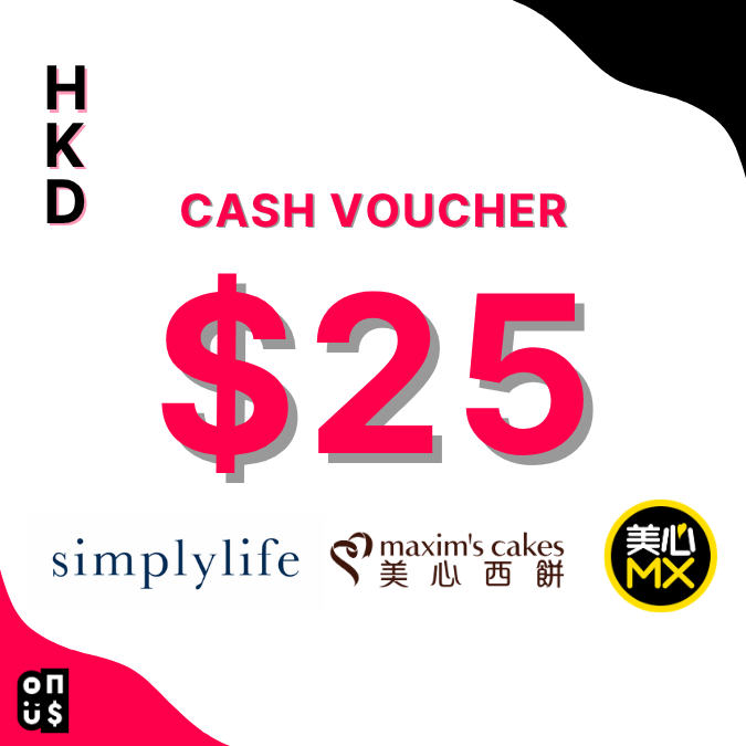HKD 25 Cash Voucher |  Maxim’s Cakes, simplylife,  Maxim’s MX